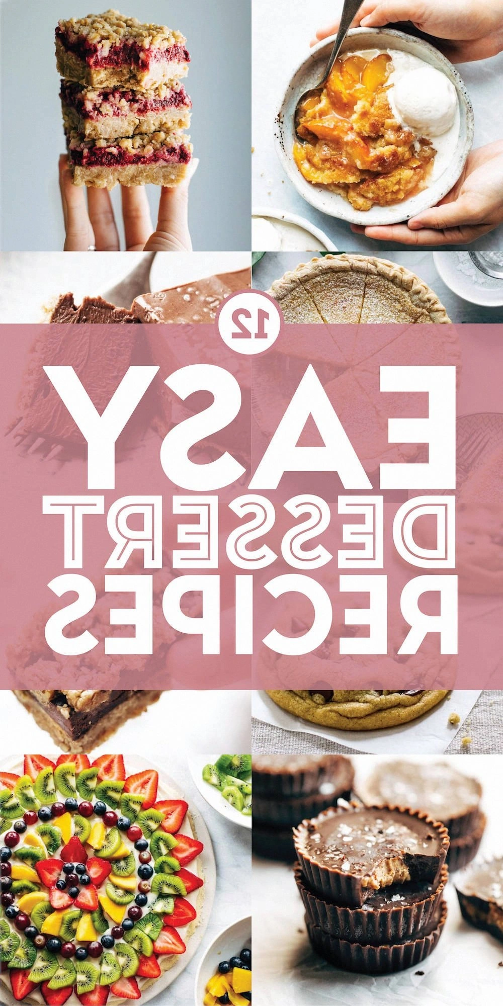 12 Easy Dessert Recipes