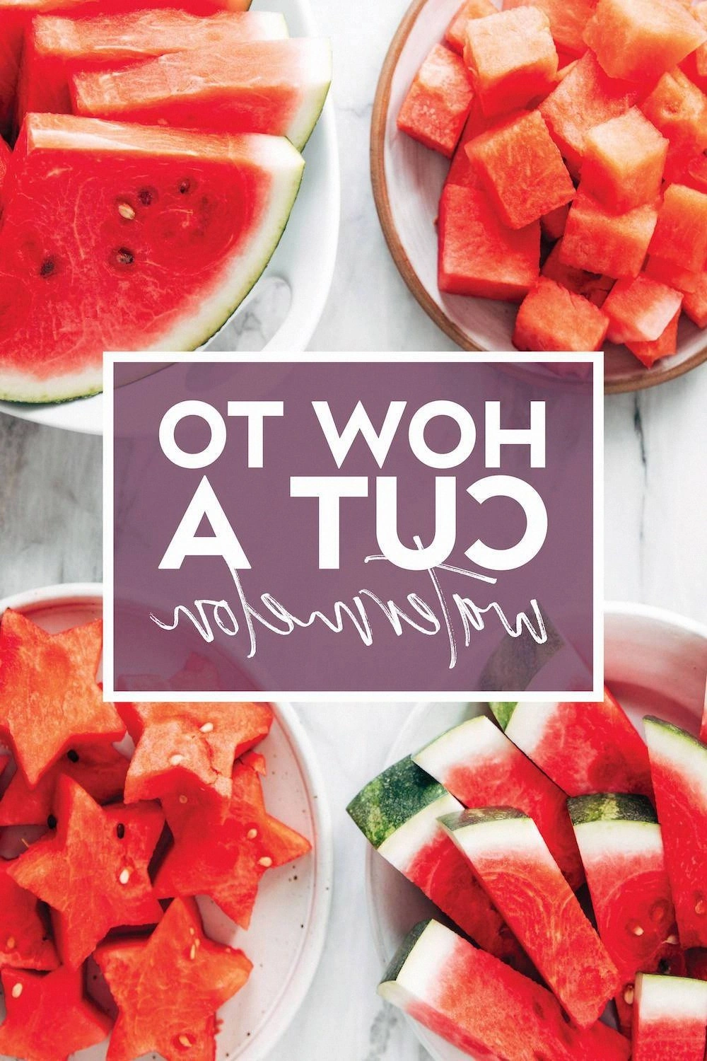 How to Cut a Watermelon